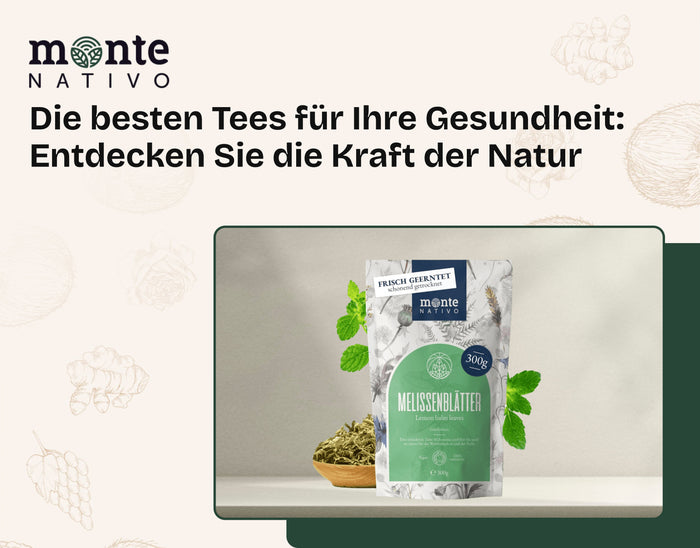 Die besten Tees für Ihre Gesundheit: Entdecken Sie die Kraft der Natur