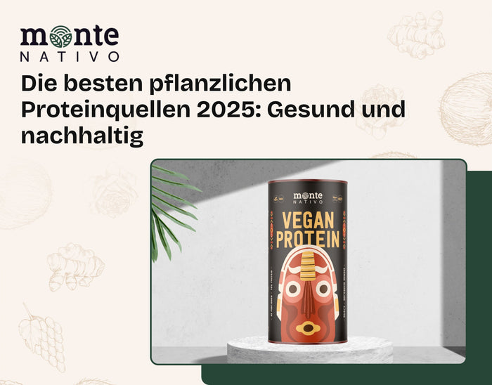 Die besten pflanzlichen Proteinquellen 2025: Gesund und nachhaltig