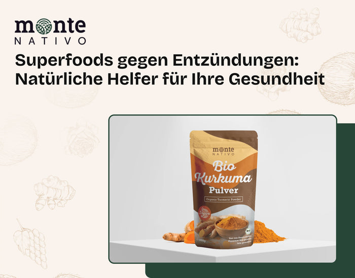 Superfoods gegen Entzündungen: Natürliche Helfer für Ihre Gesundheit