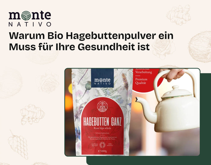 Warum Bio Hagebuttenpulver ein Muss für Ihre Gesundheit ist